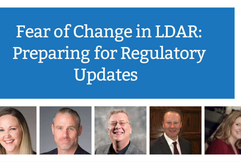 Fear of Change in LDAR #4 Preparing for Regulatory Updates - BIC