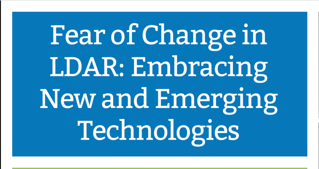 In this webinar, our subject matter experts reveal which technologies to consider when implementing into your LDAR efforts.