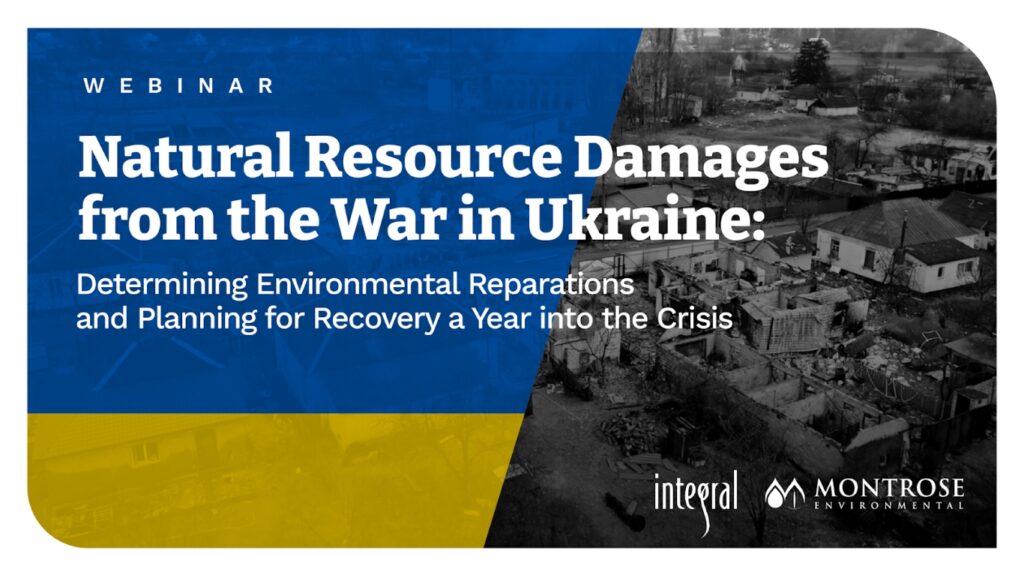 In this webinar, Dr. Tomasi and Dr. Wenning will explore a data-driven, science-based approach to estimating the restoration needed and its cost to compensate for the environmental impacts of the war in Ukraine.